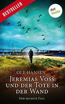 E-Book (epub) Jeremias Voss und der Tote in der Wand - Der sechste Fall von Ole Hansen
