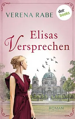 E-Book (epub) Elisas Versprechen - oder: Ein Lied für die Ewigkeit von Verena Rabe