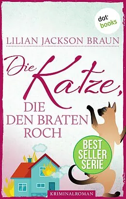E-Book (epub) Die Katze, die den Braten roch - Band 23 von Lilian Jackson Braun