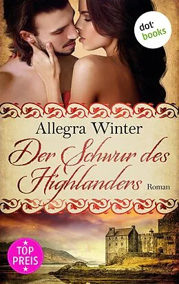 E-Book (epub) Der Schwur des Highlanders von Allegra Winter