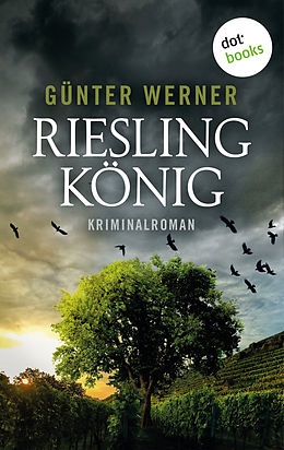 E-Book (epub) Rieslingkönig von Günter Werner