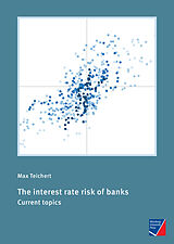 Kartonierter Einband The interest rate risk of banks von Max Teichert