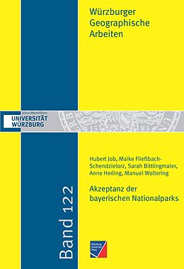 Kartonierter Einband Akzeptanz der bayerischen Nationalparks von Hubert Job, Maike Fließbach-Schendzielorz, Sarah Bittlingmaier