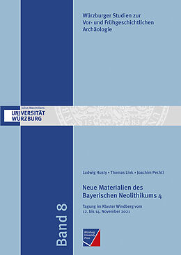 Kartonierter Einband Neue Materialien des Bayerischen Neolithikums 4 von 