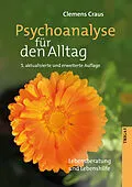 E-Book (epub) Psychoanalyse für den Alltag von Clemens Craus