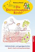 E-Book (epub) Die Sternschnuppenkinder - Band 5 von Rebecca Netzel