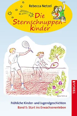 E-Book (epub) Die Sternschnuppenkinder - Band 5 von Rebecca Netzel