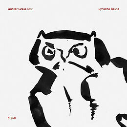 Audio CD (CD/SACD) (CD) Lyrische Beute von Günter Grass