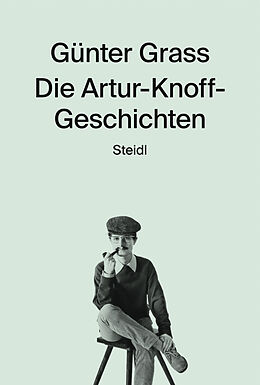 Fester Einband Die Artur-Knoff-Geschichten von Günter Grass
