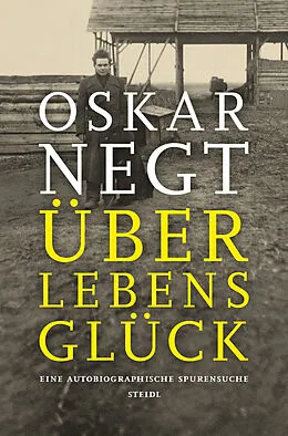 E-Book (epub) Überlebensglück von Oskar Negt