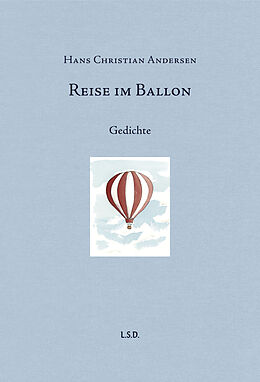 Fester Einband Reise im Ballon von Hans Christian Andersen