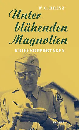 E-Book (epub) Unter blühenden Magnolien von W. C. Heinz