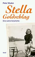 E-Book (epub) Stella Goldschlag von Peter Wyden