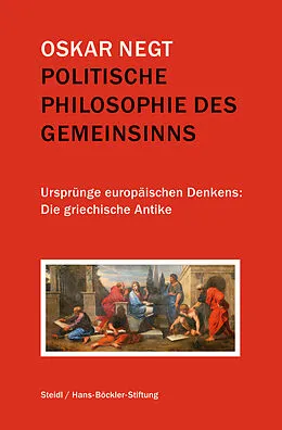 E-Book (epub) Politische Philosophie des Gemeinsinns von Oskar Negt