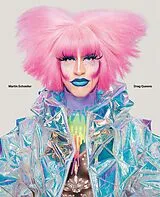 Fester Einband Drag Queens von Martin Schoeller