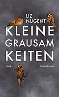 E-Book (epub) Kleine Grausamkeiten von Liz Nugent
