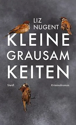 E-Book (epub) Kleine Grausamkeiten von Liz Nugent