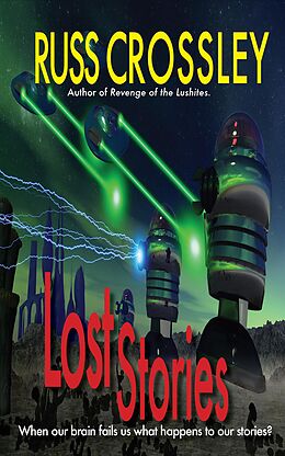 eBook (epub) Lost Stories de Russ Crossley