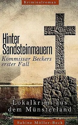 E-Book (epub) Hinter Sandsteinmauern von Sabine Möller-Beck