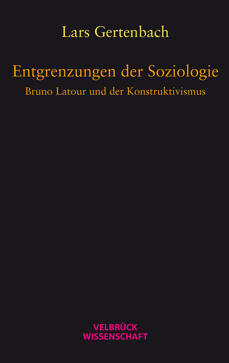 Entgrenzungen der Soziologie