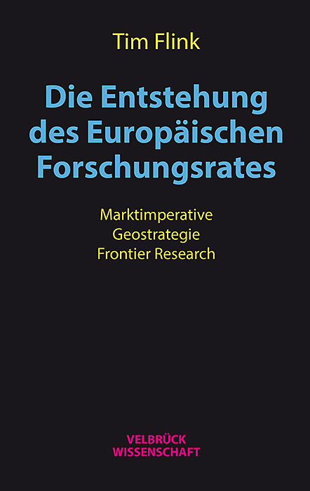 Die Entstehung des Europäischen Forschungsrates