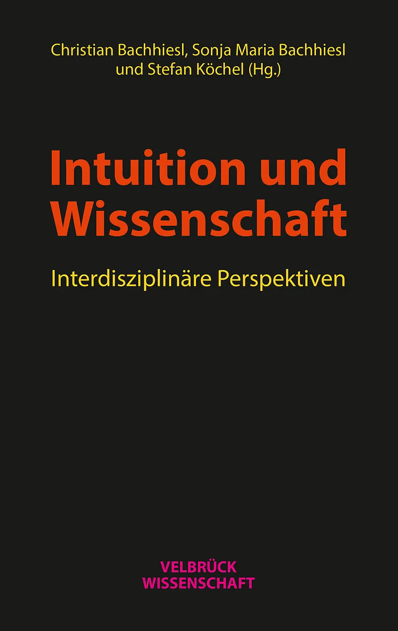 Intuition und Wissenschaft