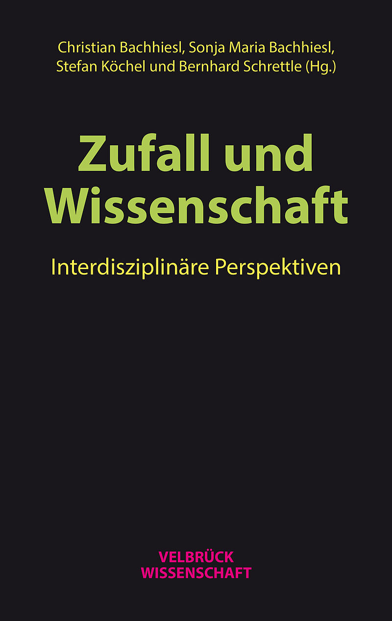 Zufall und Wissenschaft