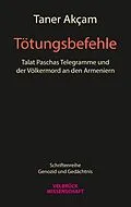 E-Book (pdf) Tötungsbefehle von Taner Akçam