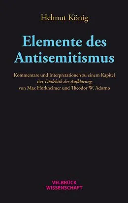 E-Book (pdf) Elemente des Antisemitismus von Helmut König
