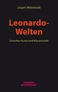 E-Book (pdf) Leonardo-Welten von Jürgen Mittelstraß