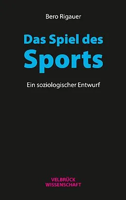 E-Book (pdf) Das Spiel des Sports von Bero Rigauer