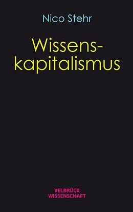 E-Book (pdf) Wissenskapitalismus von Nico Stehr