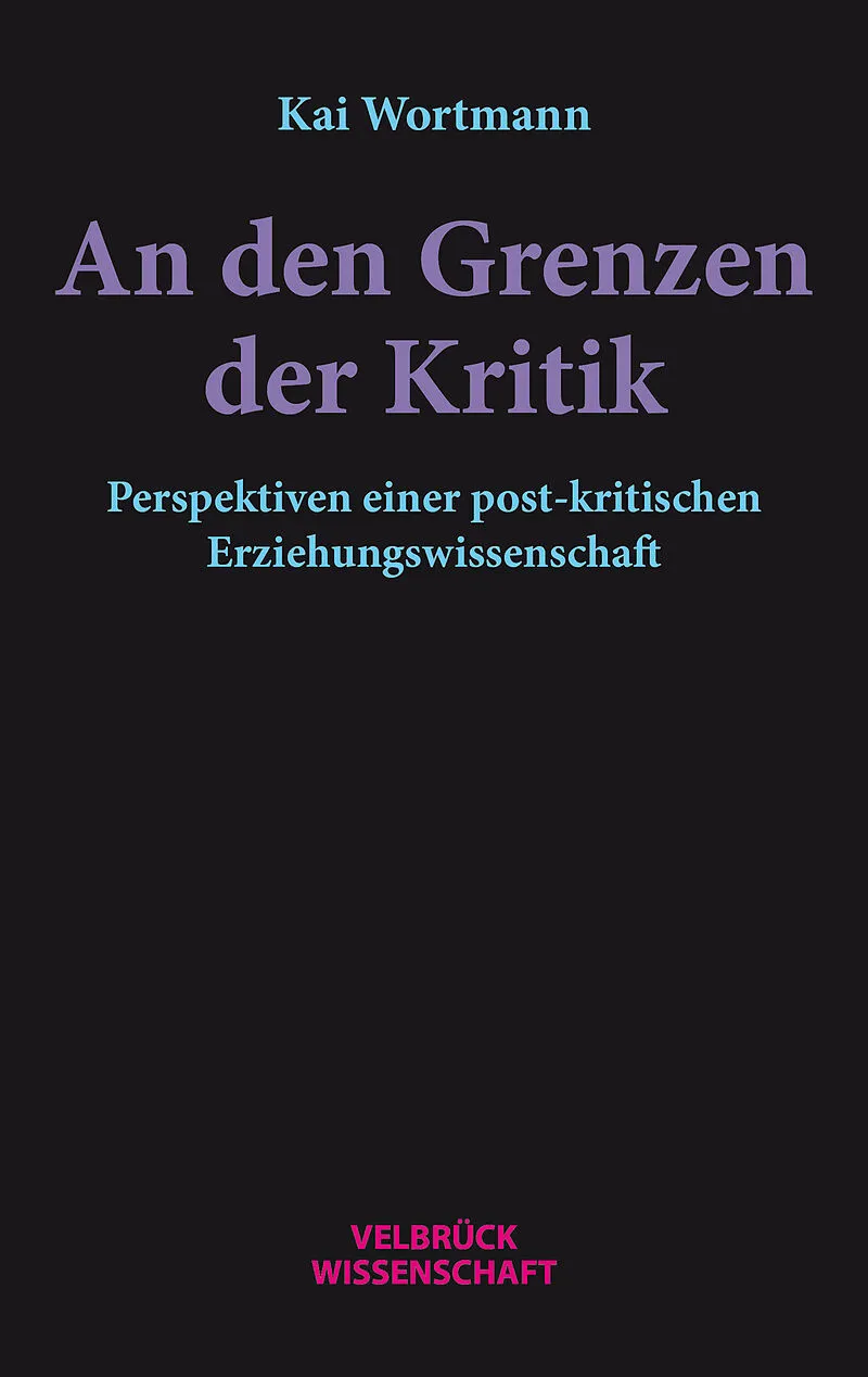 An den Grenzen der Kritik