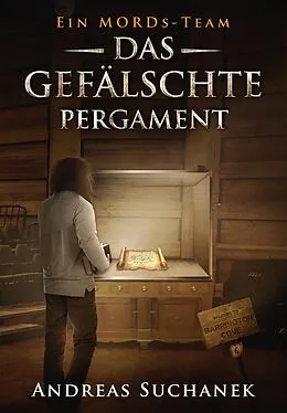 E-Book (epub) Ein MORDs-Team, Band 6: Das gefälschte Pergament (Jugendkrimi) von Andreas Suchanek