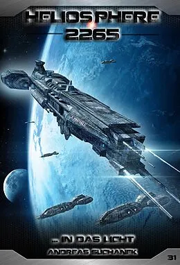 E-Book (epub) Heliosphere 2265 - Band 31: ... In das Licht (Science Fiction) von Andreas Suchanek