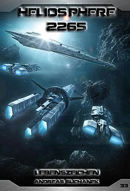 E-Book (epub) Heliosphere 2265 - Band 33: Lebenszeichen (Science Fiction) von Andreas Suchanek