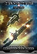E-Book (epub) Heliosphere 2265 - Band 36: Ash'Gul'Kon - Der letzte Blick zurück (Science Fiction) von Andreas Suchanek