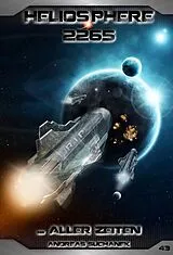 E-Book (epub) Heliosphere 2265 - Band 43: ... aller Zeiten von Andreas Suchanek