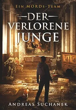 E-Book (epub) Ein MORDs-Team - Band 20: Der verlorene Junge von Andreas Suchanek