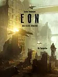 E-Book (epub) Eon - Das letzte Zeitalter - Band 6: Die Segregation von Sascha Vennemann
