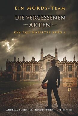 Kartonierter Einband Ein MORDs-Team - Der Fall Marietta King 1: Die vergessenen Akten (Bände 1-3) von Andreas Suchanek