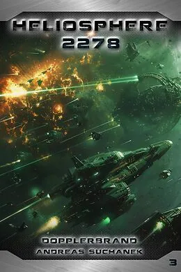 E-Book (epub) Heliosphere 2278: Dopplerbrand von Andreas Suchanek