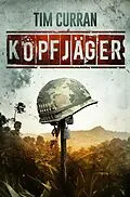 E-Book (epub) KOPFJÄGER von Tim Curran