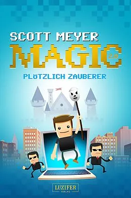 E-Book (epub) PLÖTZLICH ZAUBERER von Scott Meyer