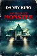 E-Book (epub) Das Haus der Monster von Danny King