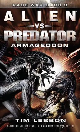 E-Book (epub) ALIEN VS PREDATOR: ARMAGEDDON von Tim Lebbon