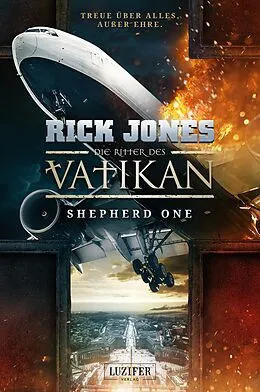 E-Book (epub) SHEPHERD ONE (Die Ritter des Vatikan 2) von Rick Jones