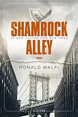 E-Book (epub) SHAMROCK ALLEY - In den Gassen von New York von Ronald Malfi