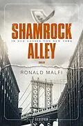 E-Book (epub) SHAMROCK ALLEY - In den Gassen von New York von Ronald Malfi