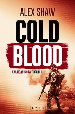Kartonierter Einband COLD BLOOD von Alex Shaw